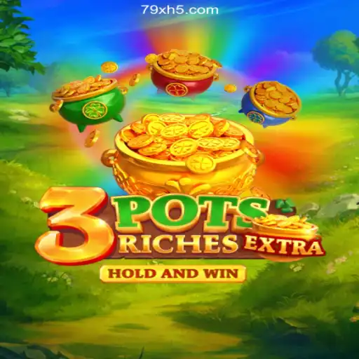 Exploring the Exciting World of 3potsExtra: A New Sensation in Gaming