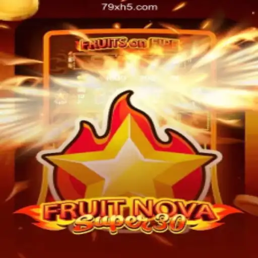Exploring FruitrNovaSupe30: A Unique Gaming Experience
